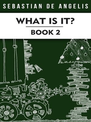 cover image of What Is It Book 2